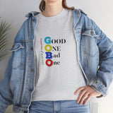 GO/BO in Color - Unisex Heavy Cotton Tee - 7 Colors Available