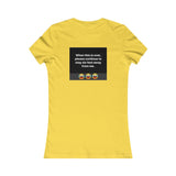 A&N Logo - 6 Feet - Women's Favorite Tee - 11 Colors Available