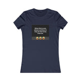 A&N Logo - 6 Feet - Women's Favorite Tee - 11 Colors Available