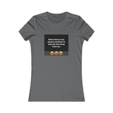 A&N Logo - 6 Feet - Women's Favorite Tee - 11 Colors Available