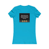 A&N Logo - 6 Feet - Women's Favorite Tee - 11 Colors Available