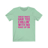 No Makeup - Unisex Jersey Short Sleeve Tee - 8 Colors Available