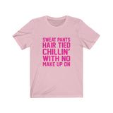 No Makeup - Unisex Jersey Short Sleeve Tee - 8 Colors Available